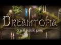IF IT'S A DREAM, IT'S GOTTA BE A NIGHTMARE! Dreamtopia (Part 1)