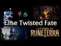 Elise Twisted Fate - Runeterra Stream - November 23rd, 2020