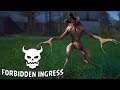 Forbidden Ingress Gameplay