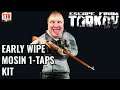 EARLY WIPE MOSIN 1-TAP KIT - Early wipe kits - Tarkov 12.6 - Escape from Tarkov 2020
