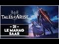 TALES OF ARISE #21 - LE MAHAG SAAR