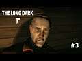 The Long Dark - #3 На себя или от себя? (эпизод 1)