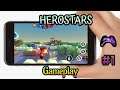 Hero Stars Gameplay || Battle Royal || Android/iOS || GameplayTube