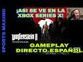 WOLFENSTEIN 2 THE NEW COLOSSUS (XBOX SERIES X) GAMEPLAY DIRECTO ESPAÑOL.¿MERECE LA PENA?