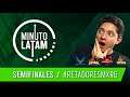 Minuto Latam | Semifinales #RetadoresMxR6