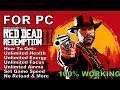 Red Dead Redemption 2 How To Get Unlimited Money,Health,Energy,Focus,Set Game Speed & More For PC