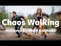 Chaos Walking reviewed by Mark Kermode