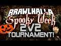 Spooky 2v2 Tournament!! (Brawlhalla Livestream)