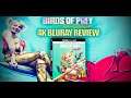 Birds Of Prey 4K UHD Blu-Ray Review