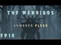 RimWorld Wendigos - Armored Flesh // EP18