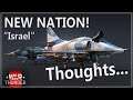 War Thunder New Nation: Israel | My Thoughts