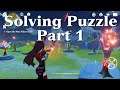Solving Puzzles Part 1 -  Genshin Impact
