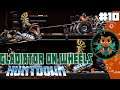 Gladiator On Wheels ~ Huntdown Gameplay Part 10 (Co-op)