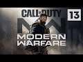 Call of Duty: Modern Warfare | تختيم مترجم كول أوف ديوتي: مودرن وورفير | الحلقة 13