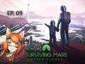 Surviving Mars: Green Planet - Terraforming Initiative! - Part 9