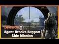 Agent Brooks Support | Side Mission 9 | THE DIVISION 2