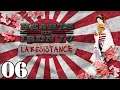 Let's Play HOI4 Japan La Resistance | Hearts of Iron 4 IV Japanese Gameplay Episode 6
