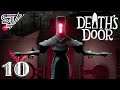 THIS IS IT! - Death's Door - Ep 10