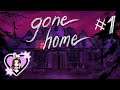 Hello? Anybody Home? - Gone Home Part 1