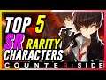 CounterSide - Top 5 SR Rarity Characters