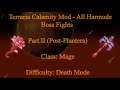 Terraria Calamity Mod - All Hardmode Bosses (DM Mage) Part 2