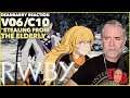 RWBY Reaction V06/C10 “Stealing From The Elderly"