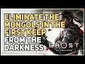 Eliminate the Mongols in the first keep From the Darkness Ghost of Tsushima Tale
