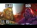 ILLAOI vs SION (TOP) | 10 solo kills, 1.8M mastery, 400+ games | EUW Grandmaster | v11.15