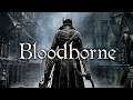 Bloodborne - Live - inscreva-se #Ton #Tonjogando