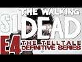 The Walking Dead: The Telltale Definitive Series | Full Walkthrough DE | S1E4 | XT Gameplay
