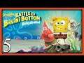 ARENITA | SpongeBob SquarePants Battle for Bikini Bottom Rehydrated Gameplay Español #05