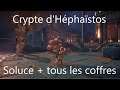 Immortals Fenyx Rising - Crypte d'Héphaïstos (Soluce et tous les coffres)
