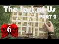 The Last of Us Part 2 - Exploring Seattle | Walk-through (Part 6)