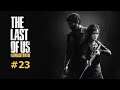 The Last of Us Remastered #23  -Jeder Schuss muss sitzen