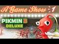 They're so Throw-Able! - Pikmin 3 Deluxe: Episode 1