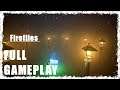 Fireflies - Demo Full Gameplay