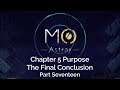 Mo: Astray, Part 17, Chapter 5 Purpose, and the final conclusion