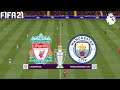 FIFA 21 | Liverpool vs Manchester City - Premier League English 20/21 Season - Full Match & Gameplay
