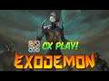 CX Play! Exodemon