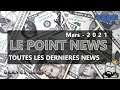 Le point news | MARS 2021 | Paragon Like