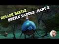 GW2 Roller Beetle: Beetle Saddle Collection (Part 2)