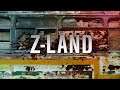 Z-LAND S4 Chapter 6 “The Arrival" Part 4