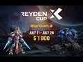 Турнир по StarCraft II: Legacy of the Void (LotV) (19.07.2020) Reyden-X Cup 1 - группа B