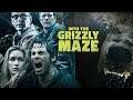 INTO THE GRIZZLY MAZE REVIEW #intothegrizzly #netflix #horror
