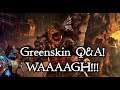Greenskin Q&A Episode 3: Heading from Physiology to Culture!