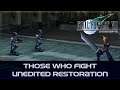 Those Who Fight - Final Fantasy VII Unedited Restoration