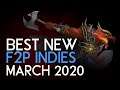 Best new F2P INDIES released in March 2020!