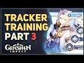 Tracker Training Part 3 Genshin Impact
