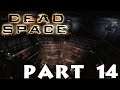 Dead Space Part 14: Search And Rescue