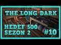 DÜKKAN NEREDEYSE HAZIR | The Long Dark | Hedef 500 Sezon 2 | #10